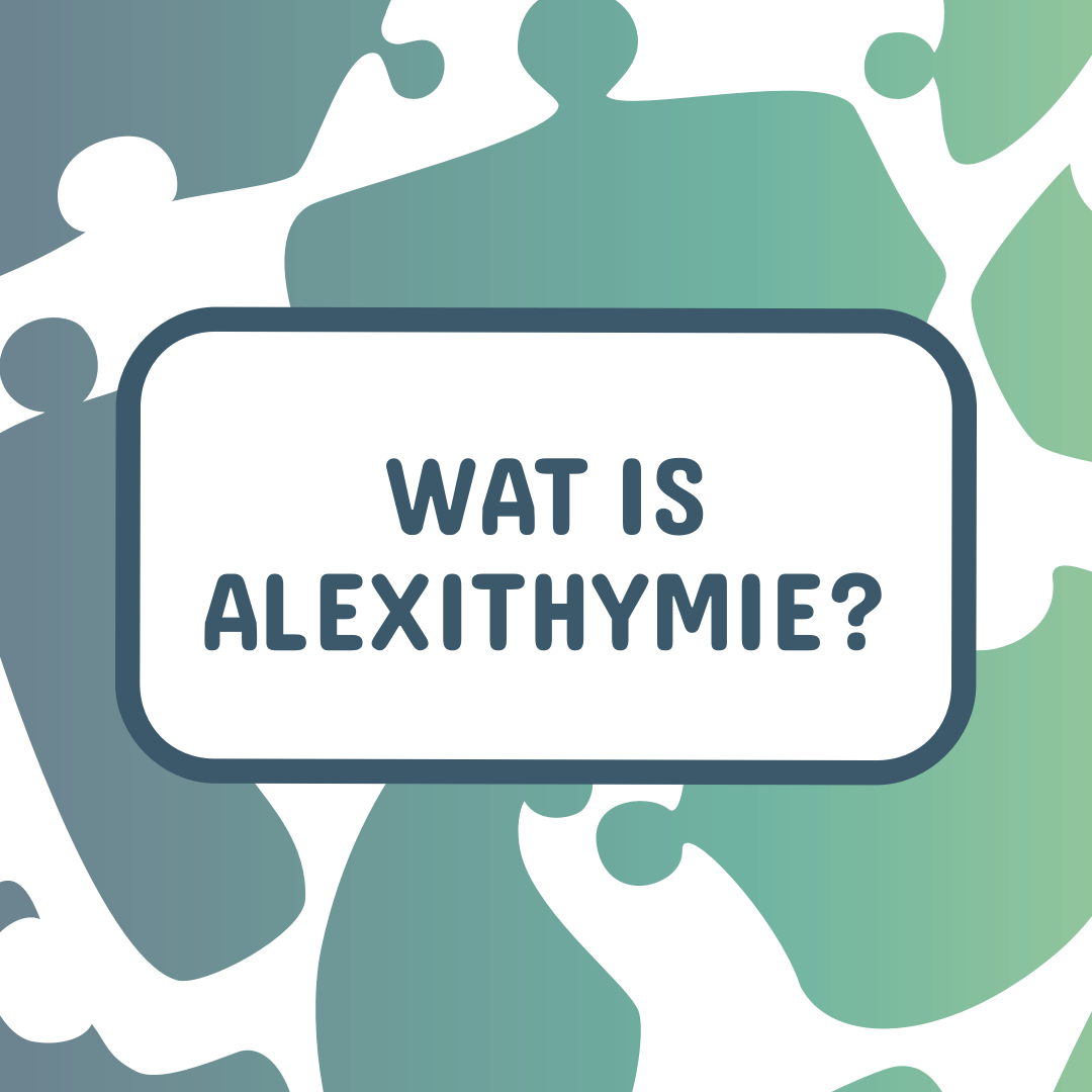 Wat is alexithymie?