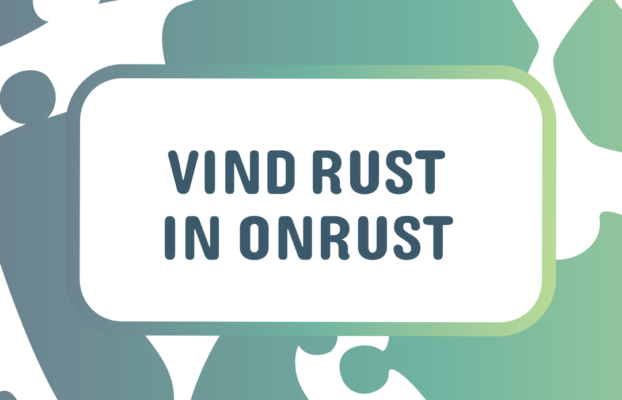 Hoe vind je rust in onrustige periodes