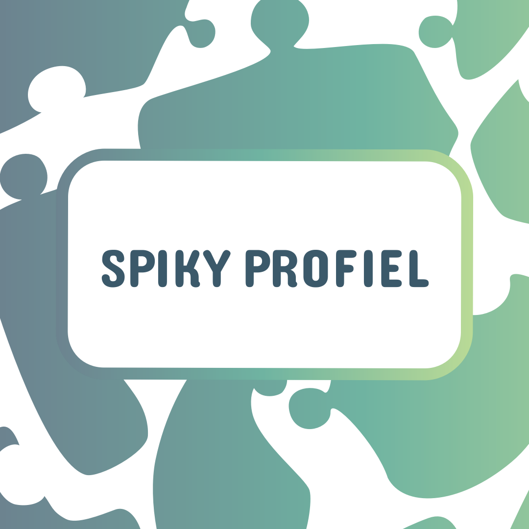 Jij hebt een spiky profiel, doe er je voordeel mee
