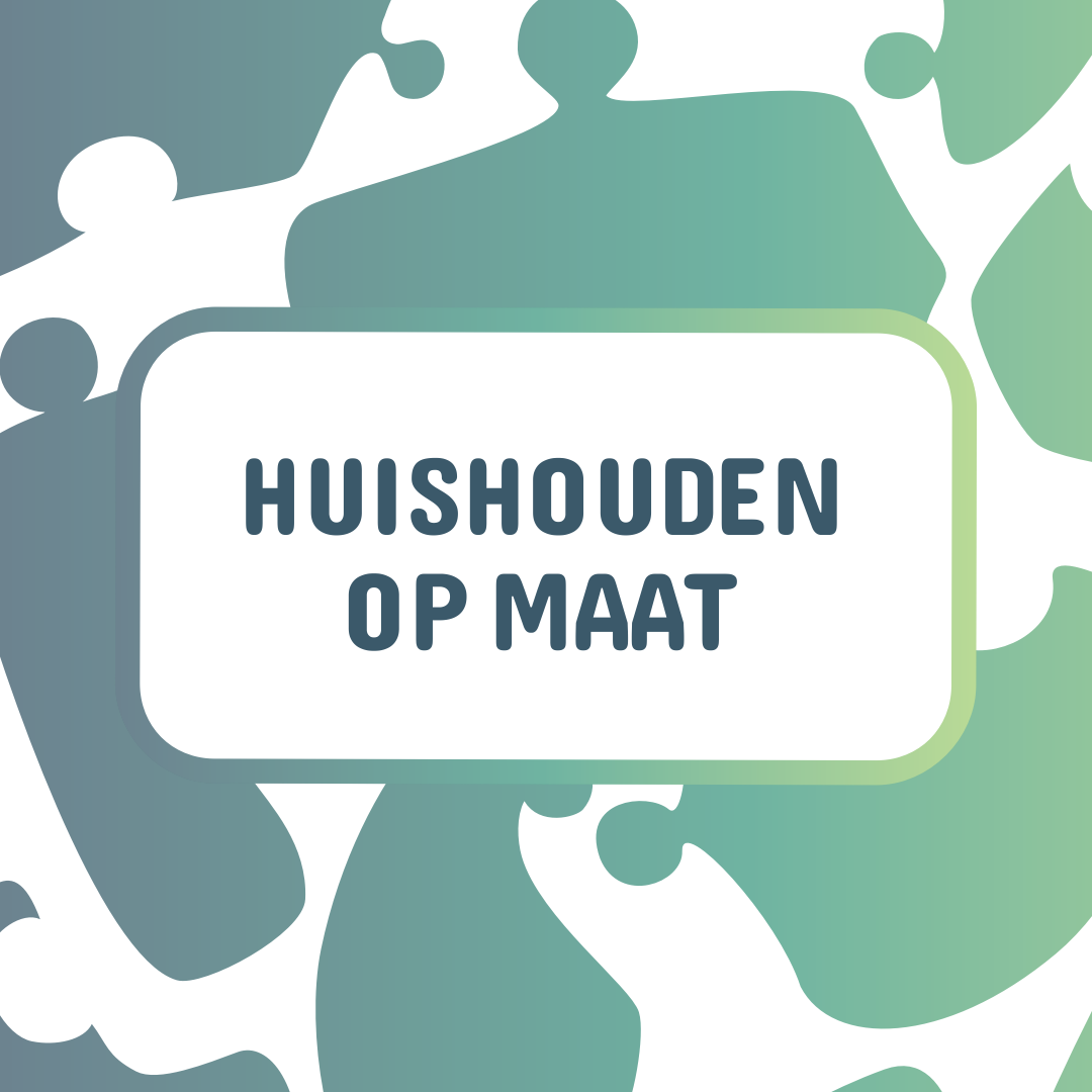 Huishouden op een manier die bij jou past